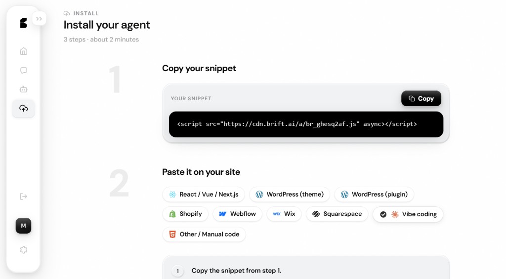 Install your agent — copy the Brift snippet